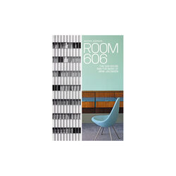 Room 606 &ndash; The SAS House and the Work of Arne Jacobsen, New Mags